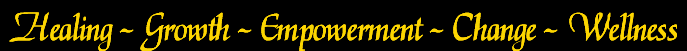 Healing l Growth l Empowerment l Change l Wellness